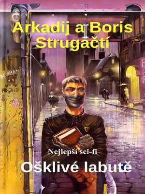 cover image of Ošklivé labutě